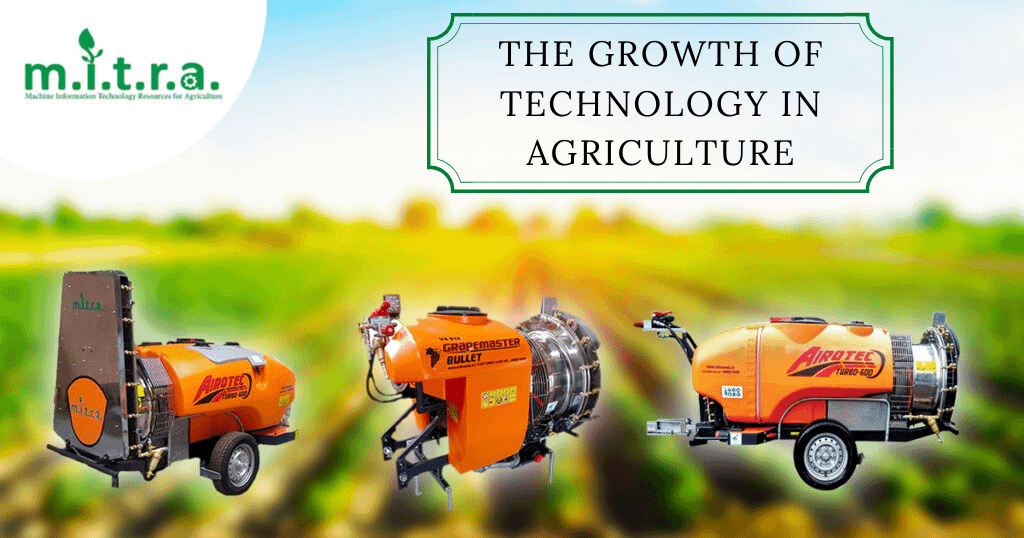 he Growth of Technology in Agriculture